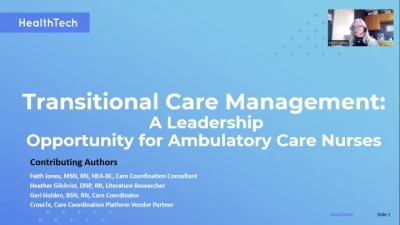 Transitional Care Management Is a Leadership Opportunity for Ambulatory Care Nurses