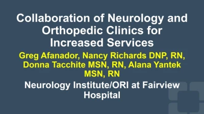 Integration of Orthopedic Service Line into Ambulatory Care Neurology/Neurosurgery Clinic