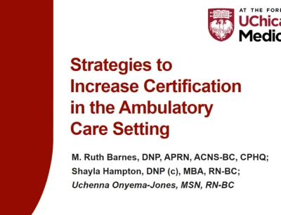 Strategies to Increase Certification in the Ambulatory Care Setting