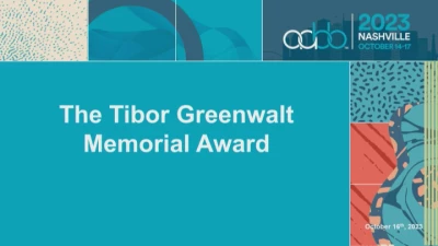 AM23-MN-04-O: 2023 Tibor Greenwalt Memorial Award and Lectureship (Enduring)