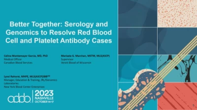 AM23-ST-08-O: Better Together: Serology and Genomics to Resolve Red Blood Cell and Platelet Antibody Cases (Enduring) icon