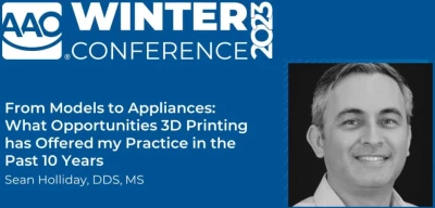 AAO Winter Conference 2023 - From Models to Appliances: What Opportunities 3D Printing has Offered my Practice in the Past 10 Years icon