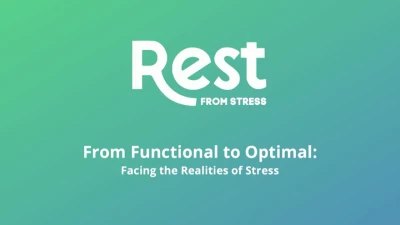 2023 AAO Annual Session - From Functional to OPTIMAL: Facing the Realities of Stress