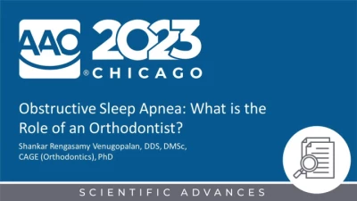 Obstructive Sleep Apnea: What is the Role of an Orthodontist?