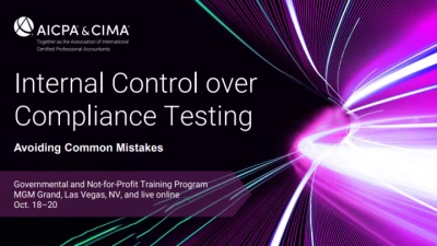Internal Control Over Compliance Testing: Avoiding Common Mistakes