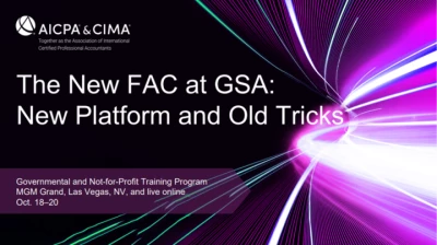 The New FAC at GSA: New Platform and Old Tricks