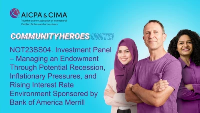 Investment Panel – Managing an Endowment Through Potential Recession, Inflationary Pressures, and Rising Interest Rate Environment Sponsored by Bank of America Merrill icon