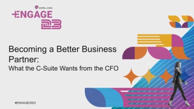 Becoming a Better Business Partner - What the C-Suite Wants from the CFO Panel