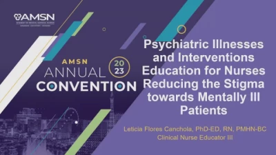 Psychiatric and Interventions Education for Nurses Reducing the Stigma towards Mentally Ill Patients