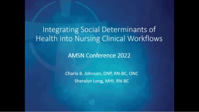 Integrating Social Determinants of Health into Nursing Clinical Workflows