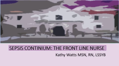 Sepsis Continuum and the Front-Line Nurse