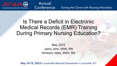 Is There a Deﬁcit in Electronic Medical Record Training during Primary Nursing Education?