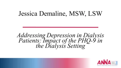Addressing Depression in Dialysis Patients: Impact of the PHQ-9 in the Dialysis Setting