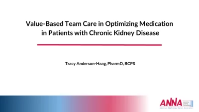 Value-Based Team Care in Optimizing Medication Management in Patients with Chronic Kidney Disease
