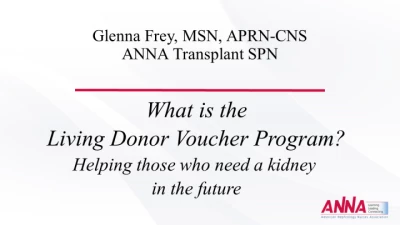 Transplantation SPN - What Is the Living Donor Voucher Program? Helping Those Who Need a Kidney in the Future