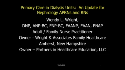 Primary Care in Dialysis Units for Nephrology APRNs and RNs
