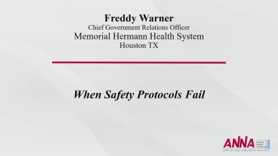 Leadership in Safety Management - When Safety Protocols Fail