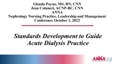 Standards Development to Guide Acute Dialysis Practice