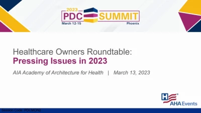 Healthcare Owners Roundtable: Pressing Issues in 2023 icon
