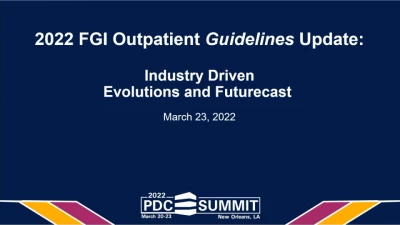 2022 FGI Outpatient Guidelines Update: Industry-Driven Evolutions and Futurecast icon