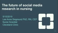 The Future of Social Media Research in Nursing