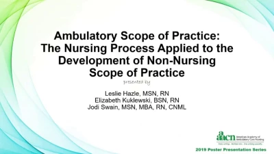 Ambulatory Scope of Practice: The Nursing Process Applied to the Development of Non-Nursing Scope of Practice 
