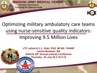 Optimizing Military Ambulatory Care Teams Using Nurse-Sensitive Quality Indicators: Improving 9.6 Million Lives