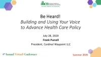 Be Heard! Building and Using Your Voice to Advance Health Care Policy