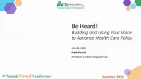 Be Heard! Building and Using Your Voice to Advance Health Care Policy icon
