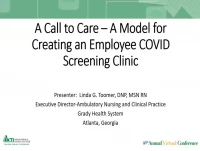 A Call to Care - Set-Up of an Employee COVID Screening Clinic
