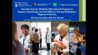 Introduction of a Diabetes Educational Program to Improve Knowledge and Self-Efficacy among Ambulatory Care Registered Nurses icon