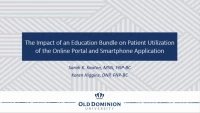 The Impact of an Education Bundle on Patient Utilization of the Online Portal System and Associated Smartphone Application icon