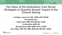 The Value of the Ambulatory Care Nurse: Strategies to Quantify Nurses’ Impact in the Clinical Setting - Part 2 icon