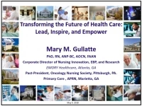 Transforming the Future of Healthcare: Lead, Inspire, and Empower