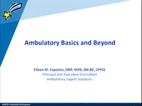 Ambulatory Basics and Beyond