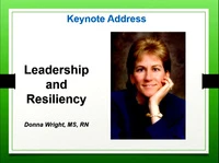 Keynote Address: Leadership and Resiliency