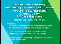 Leading with Synergy® - Embedding a Professional Practice Model in a Standardized Orientation for Care Managers