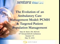 The Evolution of an Ambulatory Care Management Model: PCMH & Targeted Patient Population Management