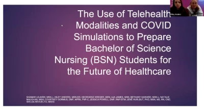 The Use of Telehealth Modalities and COVID Simulations to Prepare Bachelor of Science Nursing (BSN) Students for the Future of Healthcare