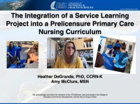 The Integration of a Service-Learning Project into a Pre-Licensure Primary Care Nursing Curriculum