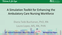 A Simulation Toolkit for Enhancing the Ambulatory Care Nursing Workforce icon