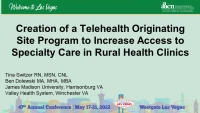 Creation of a Telehealth Originating Site Program to Increase Access to Specialty Care in Rural Health Clinics