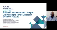 AM21-41: Metabolic and Hemostatic Changes Contributing to Severe Disease in COVID-19 Patients icon