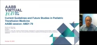 AM21-79: Current Guidelines and Future Studies in Pediatric Transfusion Medicine