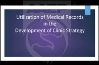 Utilization of Medical Records in the Development of Clinical Strategy