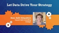 2018 Webinar - Let Data Drive Your Strategy
