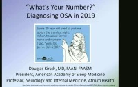 2019 Winter Conference - What's Your Number? Diagnosing Obstructive Sleep Apnea in 2019