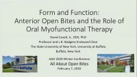2020 Winter Conference - Form and Function: Anterior Open Bites and the Role of Oral Myofunctional Therapy