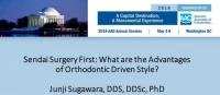 Sendai Surgery First: What are the Advantages of Orthodontic Driven Style?