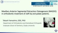 Maxillary Anterior Segmental Distraction Osteogenesis in Orthodontic Treatment of Cleft Lip and Palate